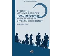 Moderne Mechanismen Der Humanressourcen Management Im Öffentlichen Dienst