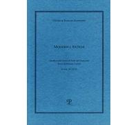 Libri Moderni E Antichi. Quaderni Del Centro Di Studi Sul Classicismo Diretti Da