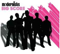 Modernists - Big Score