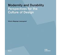 Modernity and durability. Perspectives for the culture of design