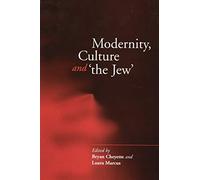 Modernity, Culture and 'The Jew'