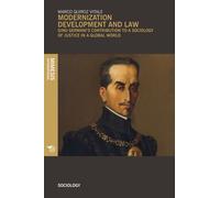 Modernization development and law. Gino Germani's contribution to a sociol...