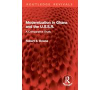 Modernization in Ghana and the U.S.S.R.: A Comparative Study