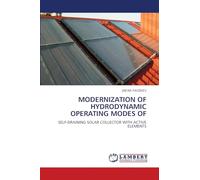 MODERNIZATION OF HYDRODYNAMIC OPERATING MODES OF: SELF-DRAINING SOLAR COLLECTOR WITH ACTIVE ELEMENTS