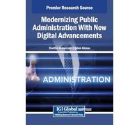 Modernizing Public Administration With New Digital Advancements