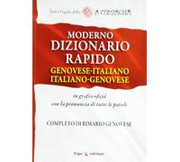 Moderno dizionario rapido genovese-italiano italiano-genovese