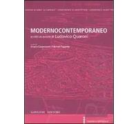 Modernocontemporaneo. Scritti in onore di Ludovico Quaroni