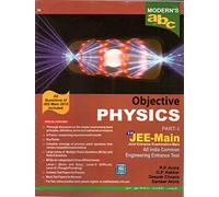 Modern's ABC of Objective Physics Part I & Part II (JEE-Main)