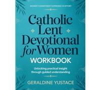 Modest Commitment Expressed In Effort Catholic Lent Devotional For Women: Unlocking practical insight through guided understanding