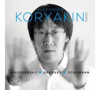 Modest Mussorgsky Alexander Koryakin: Mussorgsky/Debussy/Schumann (CD) Album