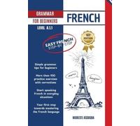Modeste Assogba French Grammar for Beginners (Tascabile)