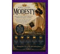 MODESTY: Apostolic Pentecostal Bible Study