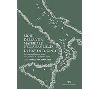 Libri Modi Della Vita Materiale Nella Basilicata Di Fine Ottocento. Relazioni De