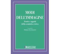 Modi dell'immagine. Teorie e oggetti della semiotica visiva