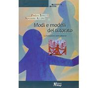 Modi e modelli del tutorato. La formazione come alleanza