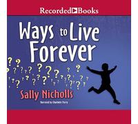 Modi per vivere per sempre