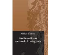 Modica e il suo territorio in età greca