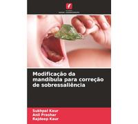 Modificação da mandíbula para correção de sobressaliência