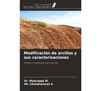 Modificación de arcillas y sus caracterizaciones: Estudio y modificación de la arcilla