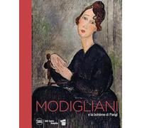 Modigliani e la boheme di Parigi. Ediz. illustrata