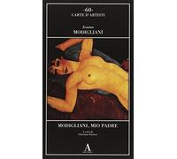 Modigliani, mio padre
