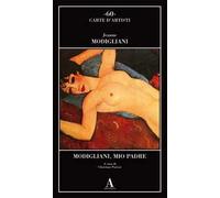 Modigliani, mio padre
