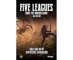Modiphius Intrattenimento: Five Leagues from The Borderlands (3a edizione) - Libro di giochi di ruolo con copertina rigida, gioco di guerra avventura solitario e cooperativo, gioco di strategia da