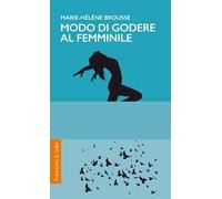 Modo di godere al femminile