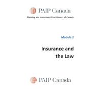 Module 2 - Insurance and the Law: PAIP Canada