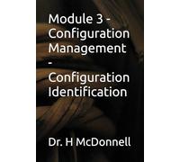 Module 3 - Configuration Management - Configuration Identification