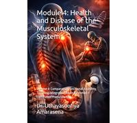 Module 4: Health and Disease of the Musculoskeletal System: Volume 4: Comparative Functional Anatomy, Teaching Integration Layer (Feynman + Curriculum Framework)