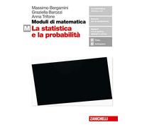 Moduli di matematica. Per le Scuole superiori. Con espansione online. La statistica e la probabilità (Vol. M)