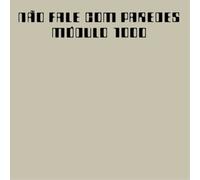 Modulo 1000 Não Fale Com Paredes (CD) Album