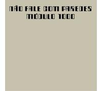 Modulo 1000 Não Fale Com Paredes (CD) Album