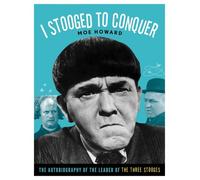 Moe Howard I Stooged to Conquer (Tascabile)