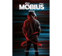 Möbius - Apollo - Parte I: Per volare, devi prima cadere.