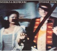 Moebius & Beerbohm - Strange Music