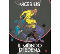 MOEBIUS IL MONDO DI EDENA 2025 ALESSANDRO EDITORE