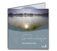 Mögest du neue Kraft schöpfen: Trost in Zeiten der Trauer