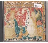 Mönchschor Solesmes - Florilege Gregorien II
