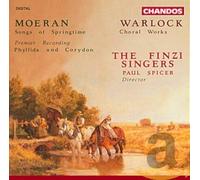 Moeran/Warlock - Songs Of Springtime/Choral Wor