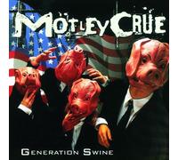 Mötley Crüe - Generation Swine