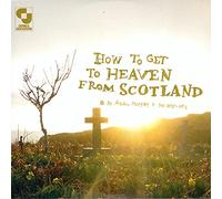 Moffat, Aidan & The Best Of's - How To Get To Heaven From Scotland