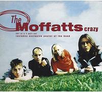 Moffats - Moffats - Crazy - [CDS]