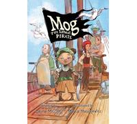 Mog: The Littlest Pirate