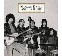 Mogan David And His Winos - Savage Young Winos