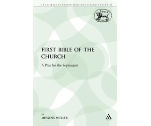Mogens Müller The First Bible of the Church (Tascabile)