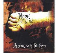 Mogg & The Sign Of 4 Dancing With St. Peter (Vinyl LP) (PRESALE 23/05/2025)
