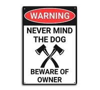 MOGGED Cartello in latta con scritta "Never Mind The Dog", decorazione da parete per bagno, cucina, giardino, garage, interni ed esterni, decorazione per finestre, 20,3 x 30,5 cm