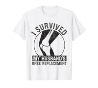 Moglie Caregiver Cute I Survived My Husband's Knee Replacement Maglietta